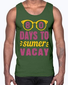 eighty days to sumer vacay 53#- one hundred days- Cotton Tank