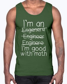 engineers good with math 771#- engineer- Cotton Tank
