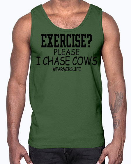 exercise please i chase cows- cow- Cotton Tank