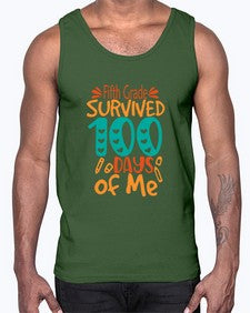 fifth Grade survived one hundred days of me 94#- one hundred days- Cotton Tank