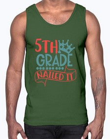 fifth grade nailed it 85#- fifth grade- Cotton Tank
