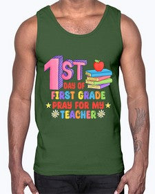 first day of first Grade 101#- first grade- Cotton Tank