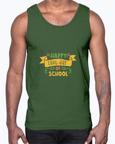 happy last day school 243#- general school- Cotton Tank