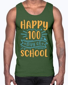 happy one hundredth day of school 248#- one hundred days- Cotton Tank