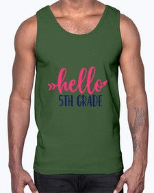 hello fifth grade 258#- fifth grade- Cotton Tank