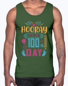 hip hip hooray its the one hundredth day 353#- one hundred days- Cotton Tank
