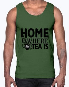 home is where the tea is 1055#- tea- Cotton Tank