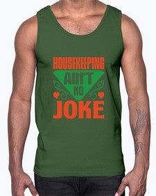 housekeeping aint no joke Style 178#- cleaner- Cotton Tank