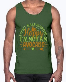 i cant make everyone happy im not an avocado 201#- Avocado- Cotton Tank