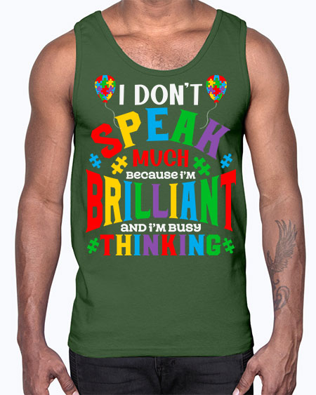 i dont speak much autism 91#- autism- Cotton Tank