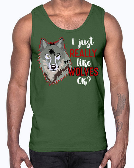 i just really like wolves- wolf- Cotton Tank