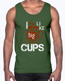 i like big cup 224#- cooking- Cotton Tank