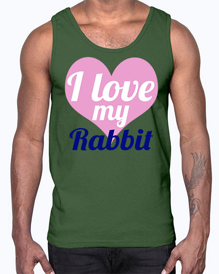 i love my rabbit- rabbit- Cotton Tank