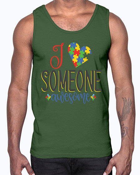 i someone awesome Style 25#- autism- Cotton Tank