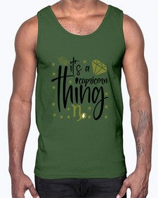 its a Capricorn thing 265#- capricorn- Cotton Tank