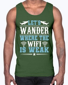 lets wander where the wifi is weak  31#- airplane- Cotton Tank