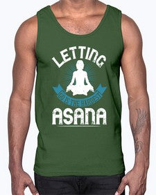 letting go is the hardest asana  407#- yoga- Cotton Tank