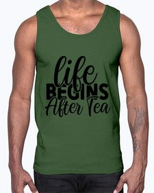 life begins after tea 1297#- tea- Cotton Tank