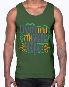 livin that seventh garde life 502#- seventh grade- Cotton Tank