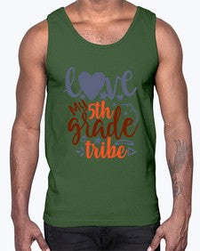 love my fifth grade tribe 518#- fifth grade- Cotton Tank