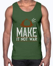 make it not war 323#- cooking- Cotton Tank