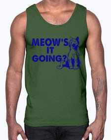 meows its going- cats- Cotton Tank