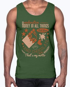 moderation honey in all things but love and chocolate thats my motto 337#- chocolate- Cotton Tank