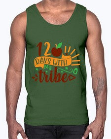 one twenty days with my tribe 602#- one hundred days- Cotton Tank