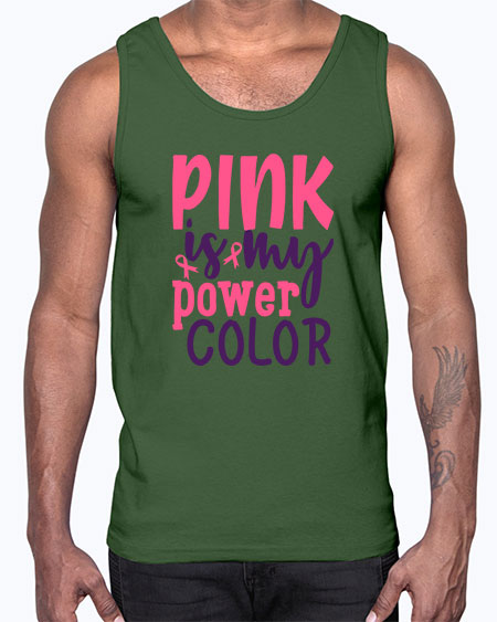 pink is my power color Style 5#- breast cancer- Cotton Tank