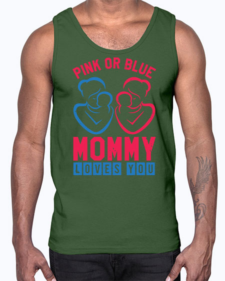 pink or blue Mommy Loves you Style 187#- baby shower- Cotton Tank
