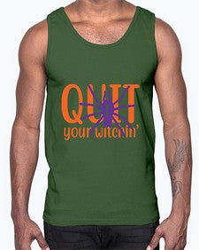 quit your witchin 32#- witch- Cotton Tank