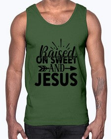 raised on sweet and jesus 1491#- tea- Cotton Tank