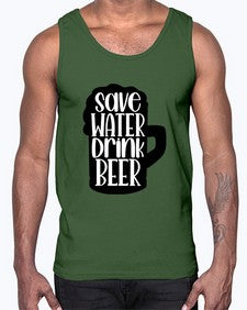 save water drink beer 1516#- beer- Cotton Tank