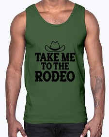 take me to the rodeo 1144#- western- Cotton Tank