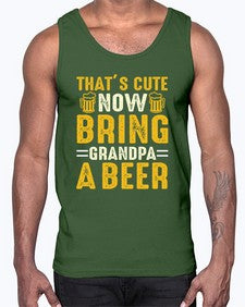 thats cute now bring 413#- beer- Cotton Tank