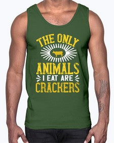 the only animals i eat are crackers 418#- vegan- Cotton Tank