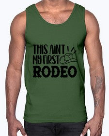 this aint my first rodeo 1162#- western- Cotton Tank