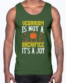 veganism is not a sacrificeits a joy 454#- vegan- Cotton Tank