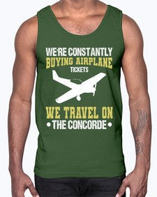 were constantly buying airplane  49#- airplane- Cotton Tank