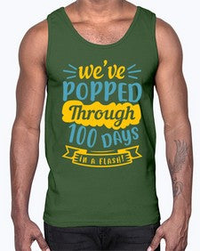 weve popped through days in a flash 997#- general school- Cotton Tank