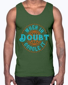 when doubt google it 38#- internet- Cotton Tank