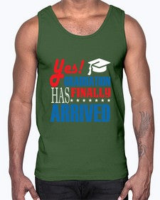 yes graduation has finally 1015#- graduation- Cotton Tank