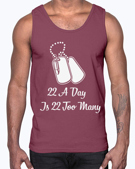 22 A Day is 22 30#- PTSD- Cotton Tank