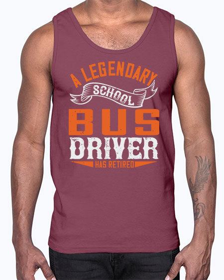 A LEGENARY SCHOOL DRIVER HAS RETIRED Style 559#- Bus Driver- Cotton Tank