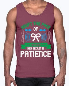 Adopt the pace of nature her secret is patience Style 50#- Self awareness- Cotton Tank