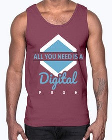 All You Need is a Digital Push 29#- internet- Cotton Tank
