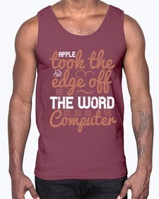 Apple took the edge off the word computer 35#- internet- Cotton Tank