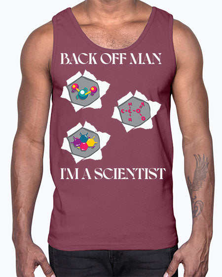 BackOffManImAScientistSkinite Scientist Skinite 289#- general science- Cotton Tank