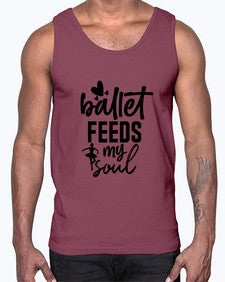 Ballet feeds my soul 71#- ballet- Cotton Tank