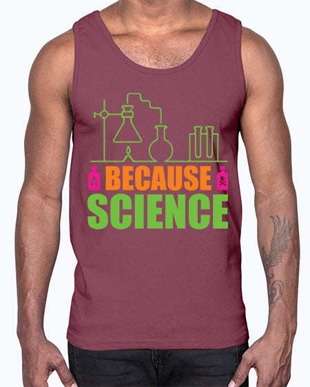 Because Science 288#- general science- Cotton Tank